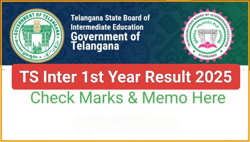 TS Inter 1st Year Results 2025: Check TSBIE Jr Inter Marks & Memo at tsbie.cgg.gov.in